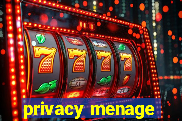 privacy menage